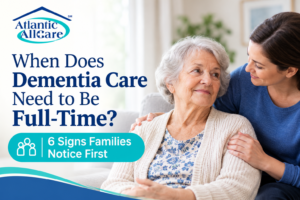 When Dementia Care Becomes Full-Time